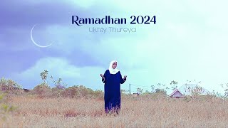 BEST QASWIDA YA RAMADHAN 2024 | WANOFUNGA MAZOEA | UKHTY THUREYA |   VIDEO