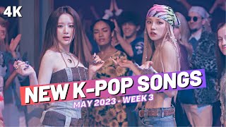 NEW K POP SONGS MAY 2023
