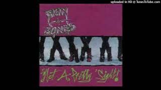 Skin & Bones - Cover Me With Roses