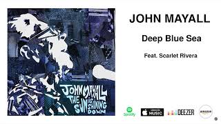 Watch John Mayall Deep Blue Sea video