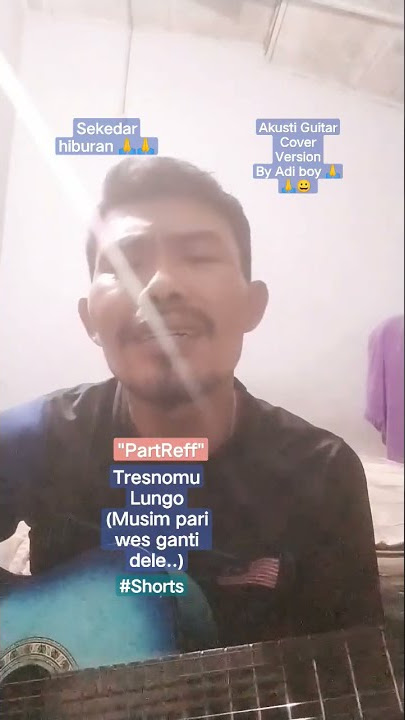 #shorts Tresnomu Lungo Farel Prayoga|cover akustikguitarversion Adi boy|partreff@adiboychannel2