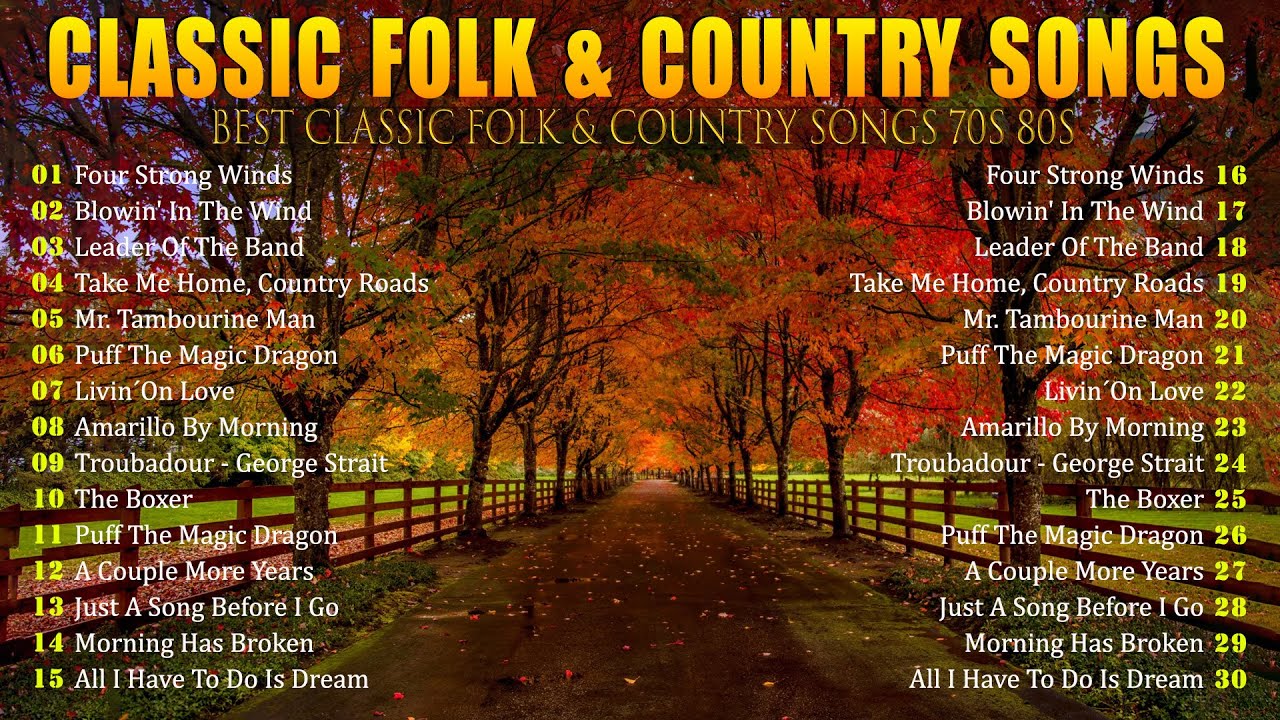 20 Great Classic Folk  Country Songs   Best Classic Folk  Country Songs 70s 80s