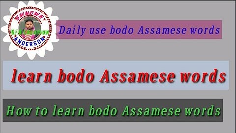 Daily use bodo Assamese words