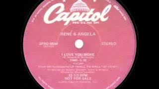 Rene & Angela Feat. Notorious BIG - I Love You More (Dj 'S' Rework)