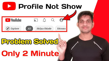 YouTube Profile Not Show Problem | YouTube Channel Logo Problem | YouTube Profile Problem Solve