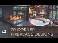 70 Corner Fireplace Designs