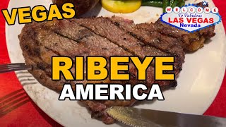 Ribeye Steak at AMERICA restaurant, New York New York Casino & Hotel Las Vegas