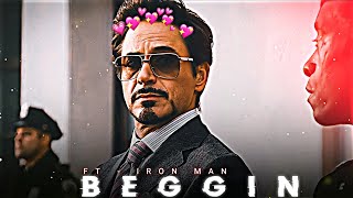 Beggin - Iron Man Edit Tony Stark Edit Iron Man Status Marvel Edit