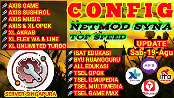 UPDATE || CONFIG NetMod Syna || Axis || XL || Tsel || Isat ||