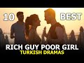 10 Best Rich Guy Poor Girl Turkish Dramas - You Must Watch