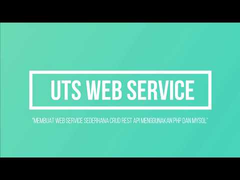 UTS Web Service - Membuat web service Rest API sederhana CRUD menggunakan PHP dan MYSQL
