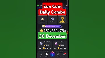 Zen Coin Daily Combo 30 December | ZEN Coin today Combo Card #zencoin #combo