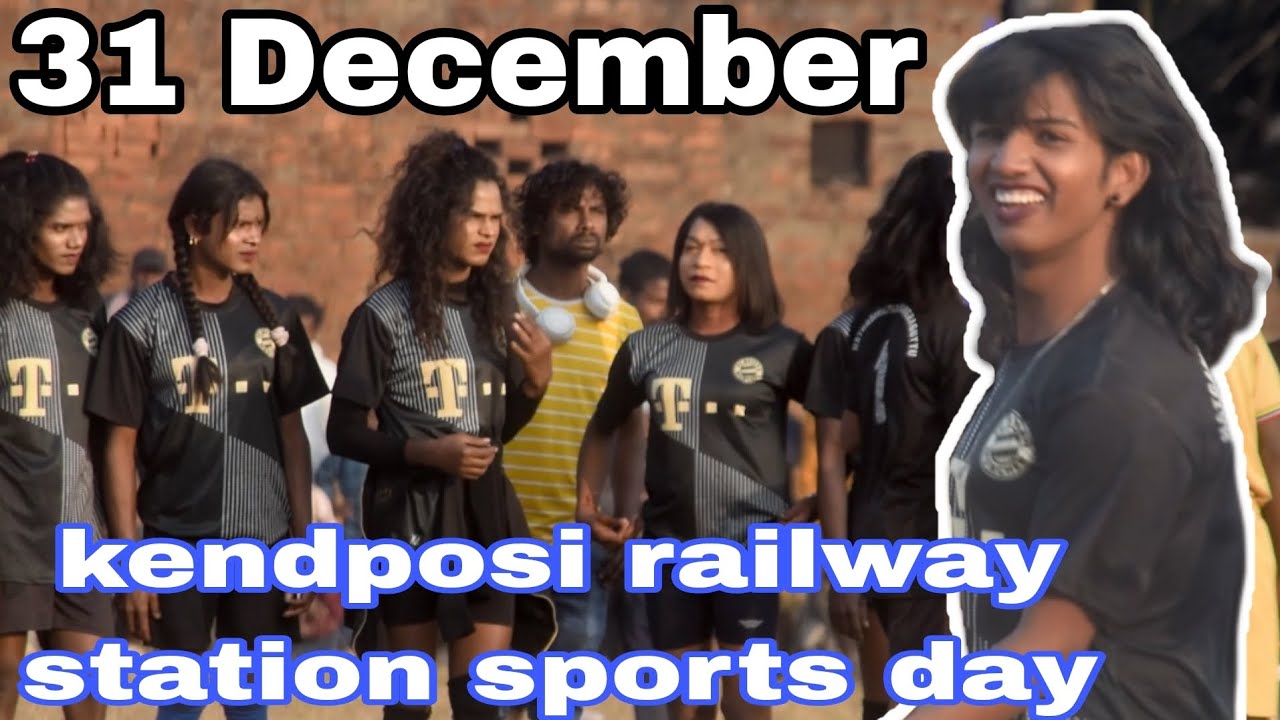 31 December kendposi railway station sports day 