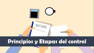 Principios y etapas del control Principios y etapas del control