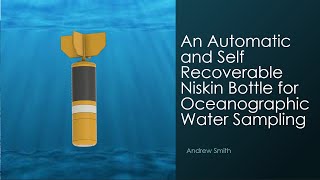 Automatic and Self Recoverable Niskin Bottle