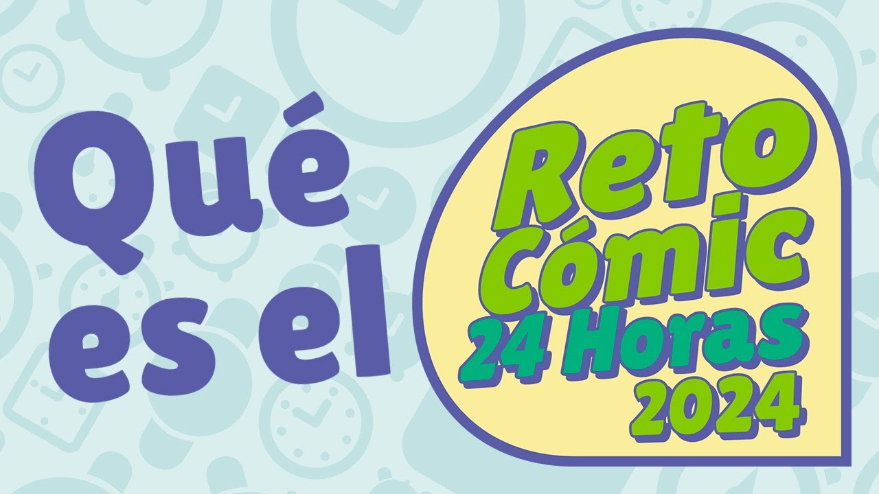 ¿Qué es el Reto Cómic 24 Horas? - YouTube