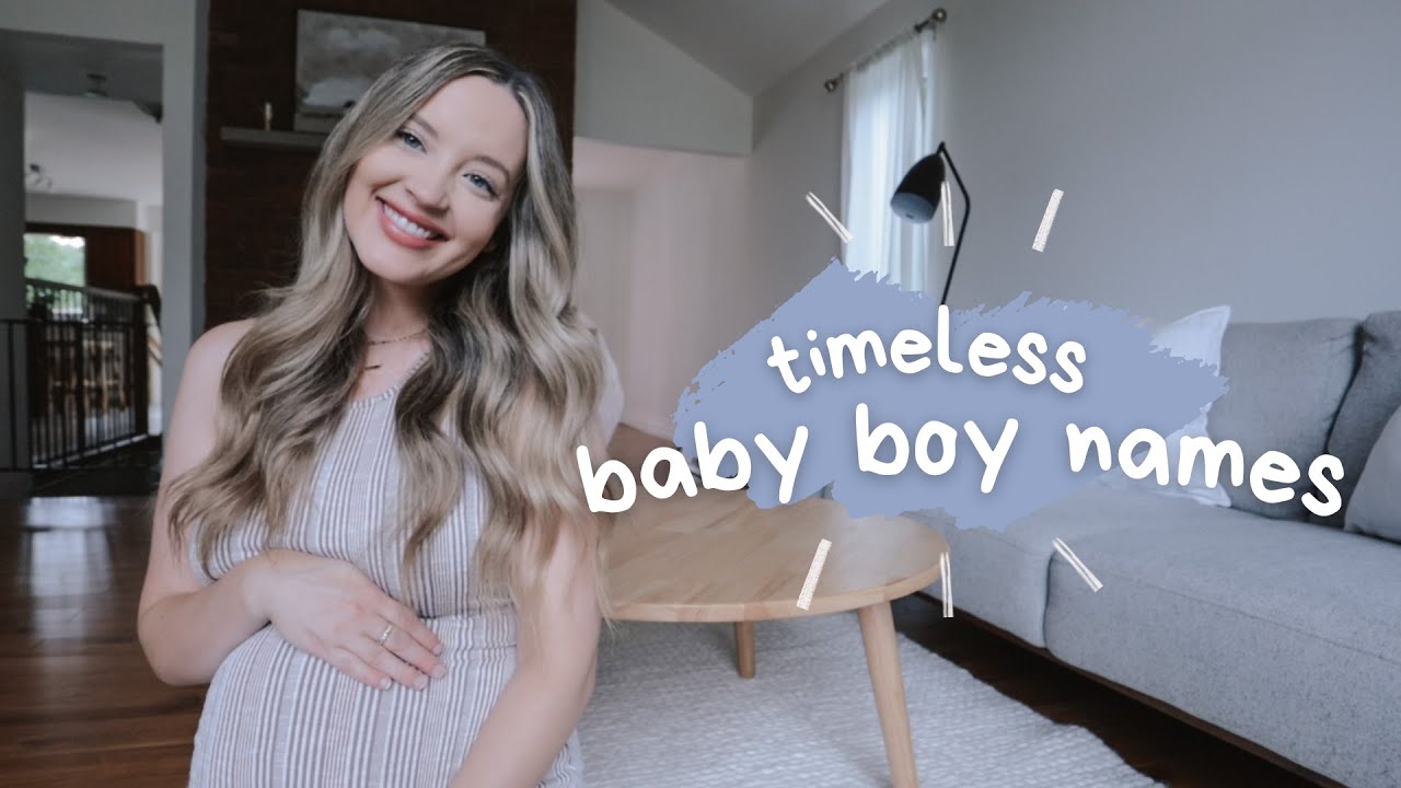 Baby boy names I love but wont be using  timeless  unique