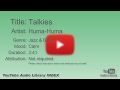 Talkies   huma huma   jazz  blues   calm   youtube audio library   bgm