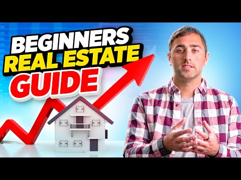 ULTIMATE Beginner's Guide to Investing in Real Estate (STEP-BY-STEP)