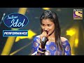 Renu के 'Auva Auva' ने किया सभी को Impress! | Indian Idol Season 10