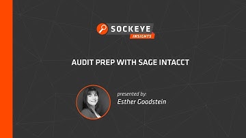 Audit Prep with Sage Intacct