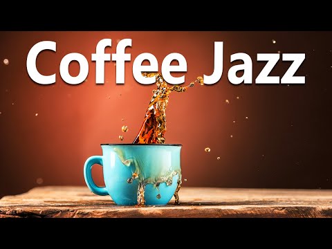 Morning Coffee Jazz - Relaxing Jazz and Bossa Nova Music for Wake Up, Work, Study, Productivity