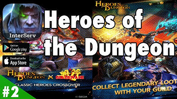 Heroes of the Dungeon - iOS / Android Gameplay HD 1080p Level 1-4 to 1-6
