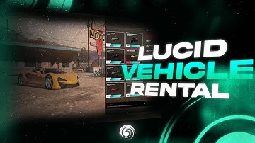 [QB/ESX] FiveM Vehicle Rental Script | lucid-vehicle-rental