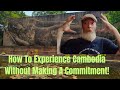 Stay in cambodia with no long term commitment