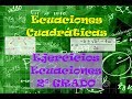 Cómo resolver ecuaciones cuadráticas - Ecuaciones de segundo grado