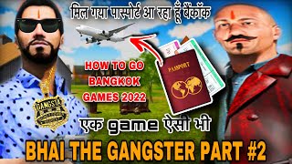 Part 2 :- How To Go Bangkok Games In 2022 || Hindi Games