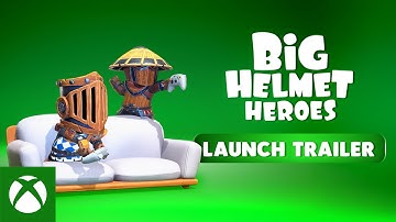 BIG HELMET HEROES - Launch Trailer