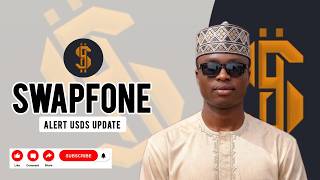 SWAPFONE ANNOUNCEMENT ALERT USDS UPDATE..