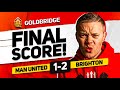 SACK THE BOARD! Man United 1-2 Brighton MATCH REACTION!