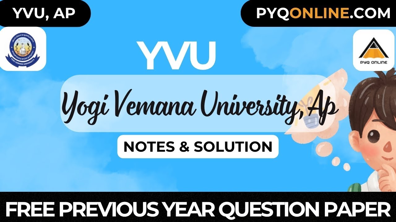 YVU Yogi Vemana University PYQ AND NOTES AND SOLUTION OF ALL THE COURSE 