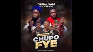 Original swag Ft Dope boys-Nkami pwishisha fye chupo(prod by zyb & Original sounds )