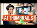 How to make awesome thumbnails with ai generators for free