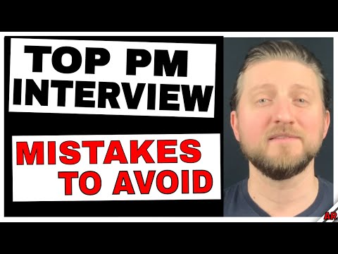 Top 5 Mistakes Candidates Make During Product Management Interviews