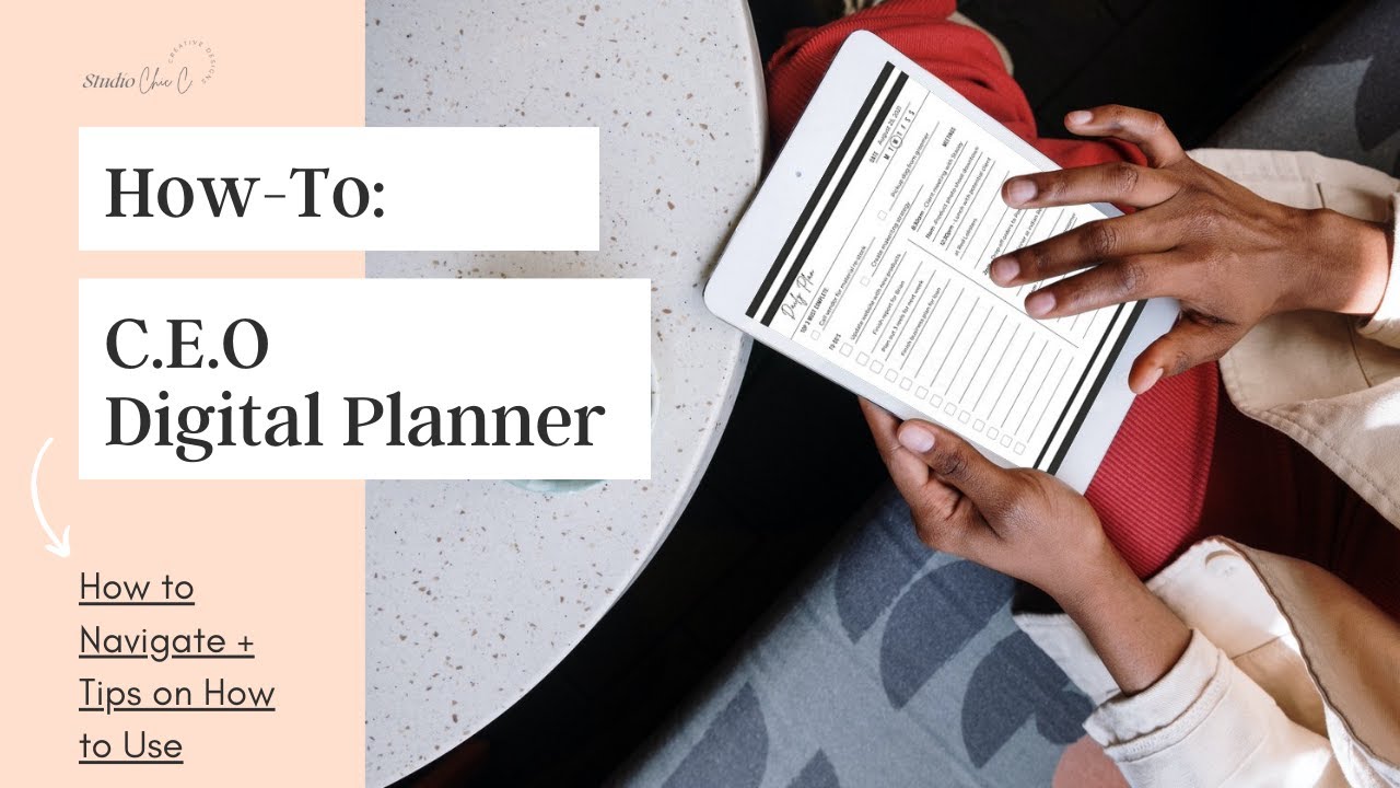 C.E.O Digital Planner - How To Use
