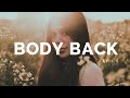Gryffin Body Back VIP Remix Lyrics Ft Maia Wright mp3