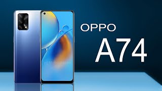 OPPO A74 SPESIFIKASI DAN HARGA (4G 5G) REVIEW INDONESIA RILIS TERBARU 2021