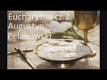 Eucharystia 2. Boże Ciało. O. Augustyn Pelanowski. nagr. arch.