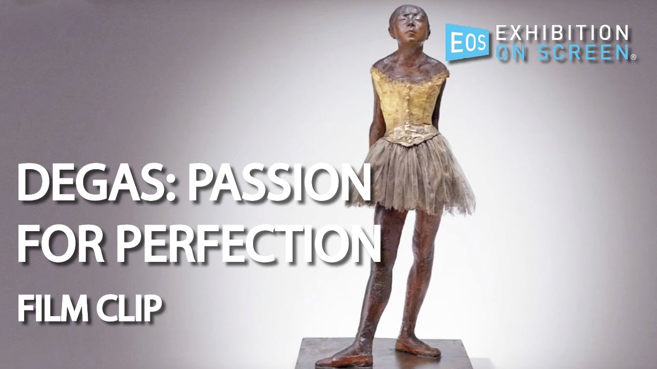 LITTLE DANCER AGED FOURTEEN | Degas: Passion for Perfection (2018