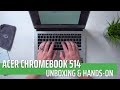 Acer CB514-1HT-C6EV youtube review thumbnail