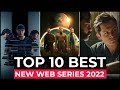 Top 10 New Web Series On Netflix, Amazon Prime, Disney+ | New Released Web Series 2022 | Part-8