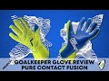 Reusch Pure Contact Fusion | Goalkeeper Glove Review