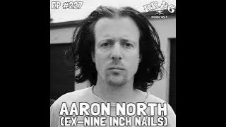 EP227 - Aaron North