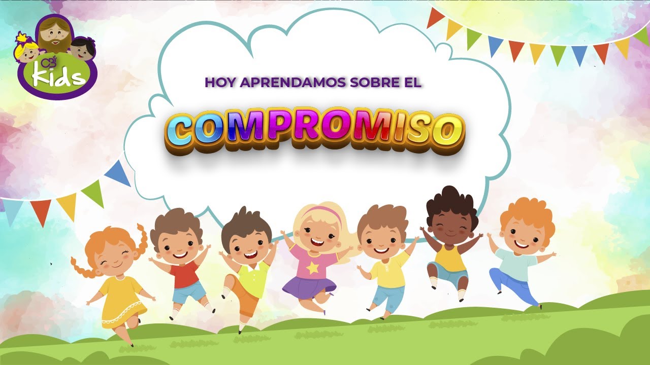 CBI KIDS HOY aprendamos sobre el Compromiso YouTube CBI KIDS HOY aprendamos sobre el Compromiso YouTube