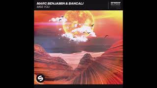 Marc Benjamin & Bancali - Miss You