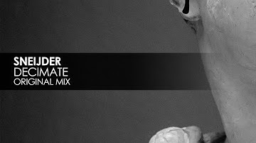 Sneijder - Decimate
